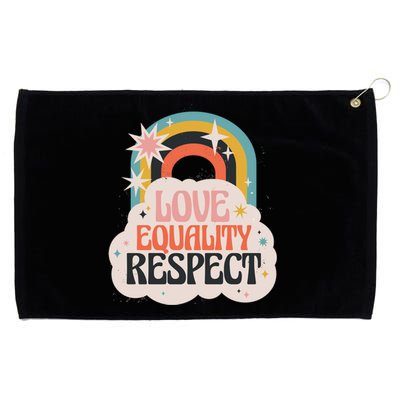 Love Equality Respect Rainbow Grommeted Golf Towel