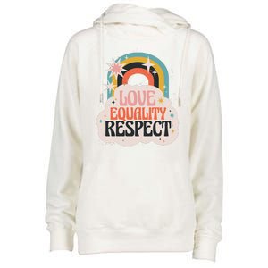 Love Equality Respect Rainbow Womens Funnel Neck Pullover Hood