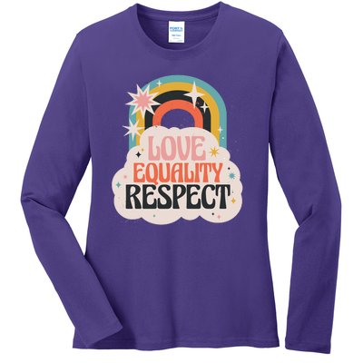 Love Equality Respect Rainbow Ladies Long Sleeve Shirt