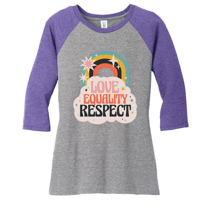 Love Equality Respect Rainbow Women's Tri-Blend 3/4-Sleeve Raglan Shirt