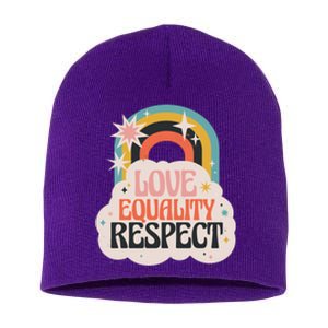 Love Equality Respect Rainbow Short Acrylic Beanie