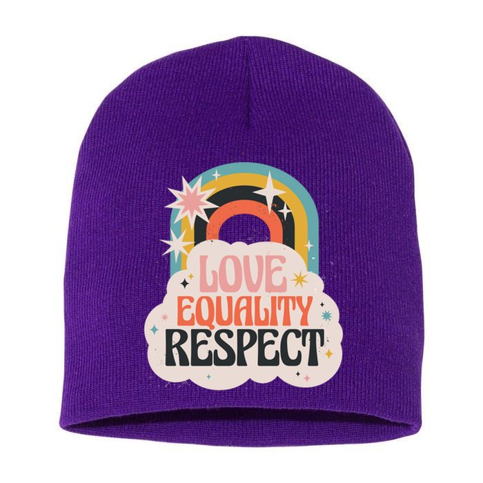 Love Equality Respect Rainbow Short Acrylic Beanie