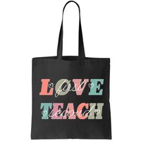 Love First Teach Second Bag