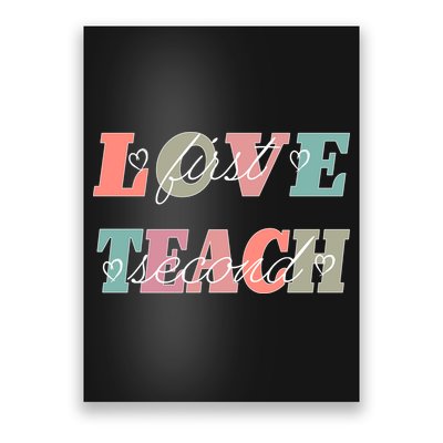 Love First Teach Second Poster