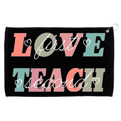 Love First Teach Second Grommeted Golf Towel