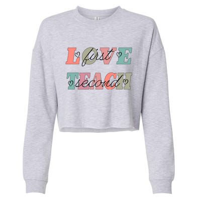 Love First Teach Second Cropped Pullover Crew