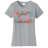 Love First Teach Second Women's T-Shirt