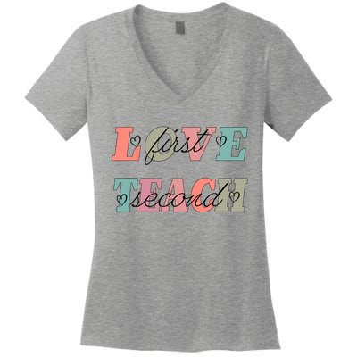 Love First Teach Second Women's V-Neck T-Shirt