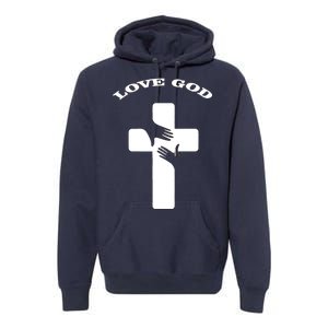 Love God Cross Premium Hoodie