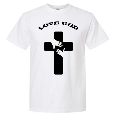 Love God Cross Garment-Dyed Heavyweight T-Shirt