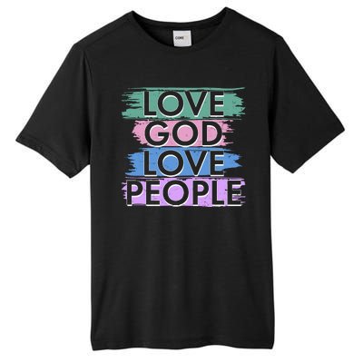 Love God Love People Religious Christian Faith Tall Fusion ChromaSoft Performance T-Shirt