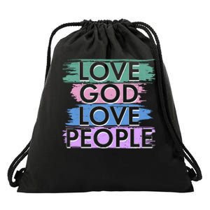 Love God Love People Religious Christian Faith Drawstring Bag