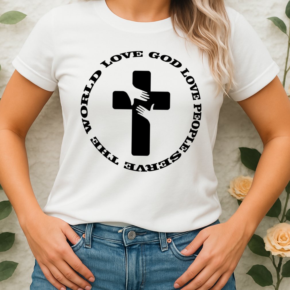 Love God People The World Womens T-Shirt