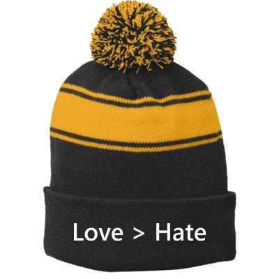 Love Greater Than Hate Stripe Pom Pom Beanie