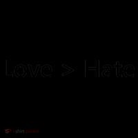 Love Greater Than Hate Mug