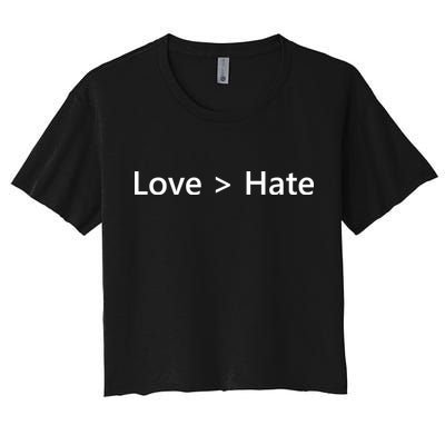 Love Greater Than Hate Crop Top