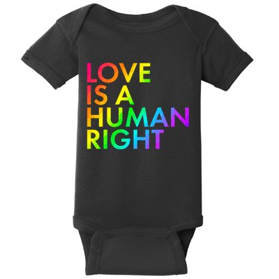 Love Is A Human Right Rainbow Baby Bodysuit