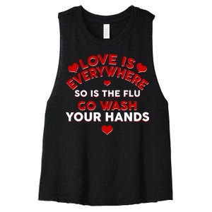 Love Is Everyone So Is the Flu Women's Racerback Cropped Tank