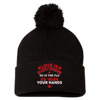 Love Is Everyone So Is the Flu Pom Pom 12in Knit Beanie