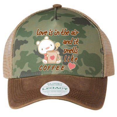 Love Is In The Air And It Smells Like Coffee Teddy Bear Legacy Tie Dye Trucker Hat