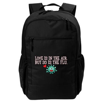 Love Is In The Air But So is the Flu Backpack