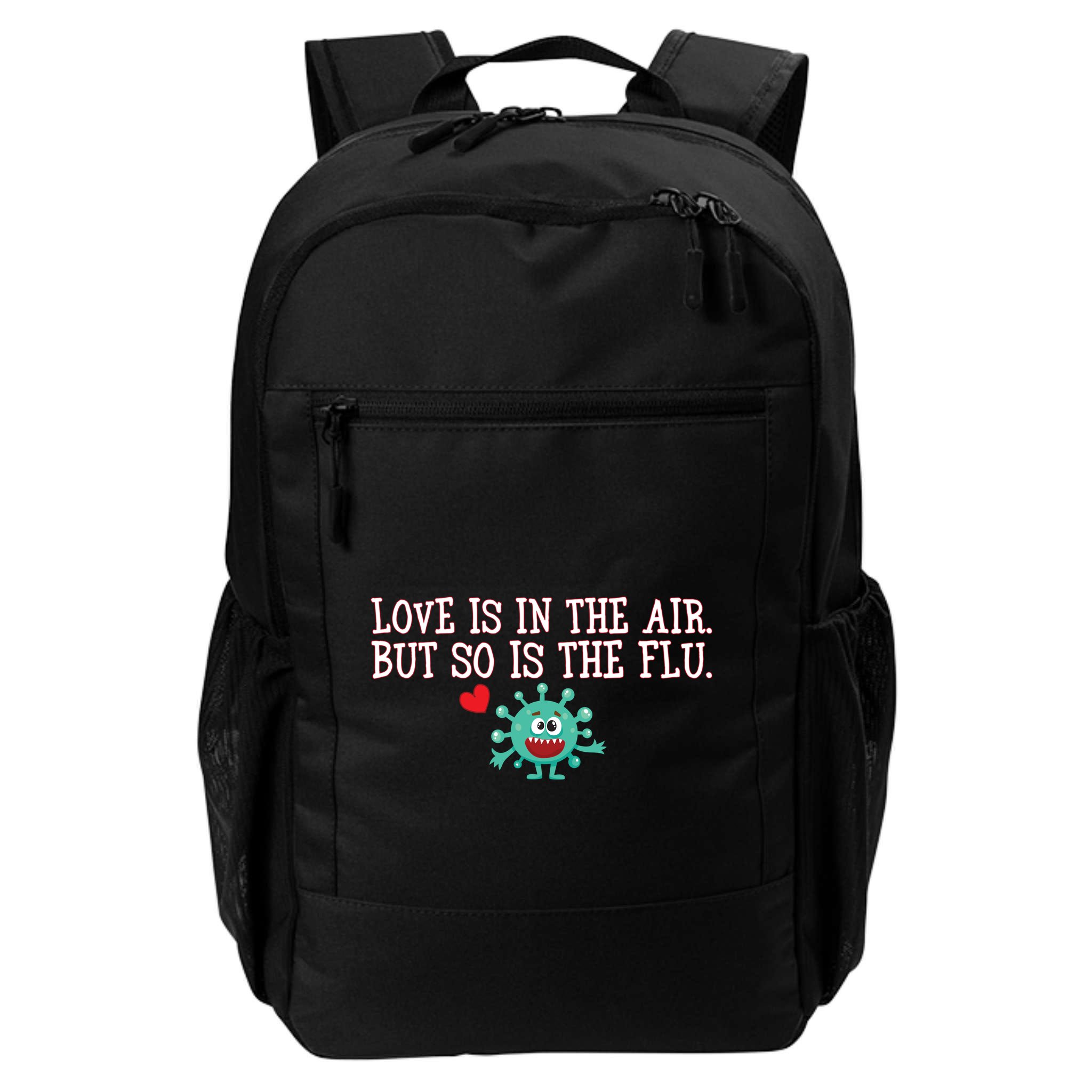 Love Is In The Air But So is the Flu Backpack