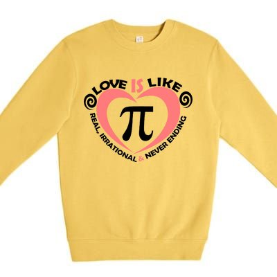 Love Is Like  PI Premium Crewneck Sweatshirt