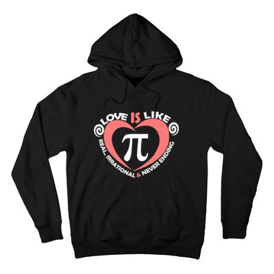 Love Is Like  PI Hoodie