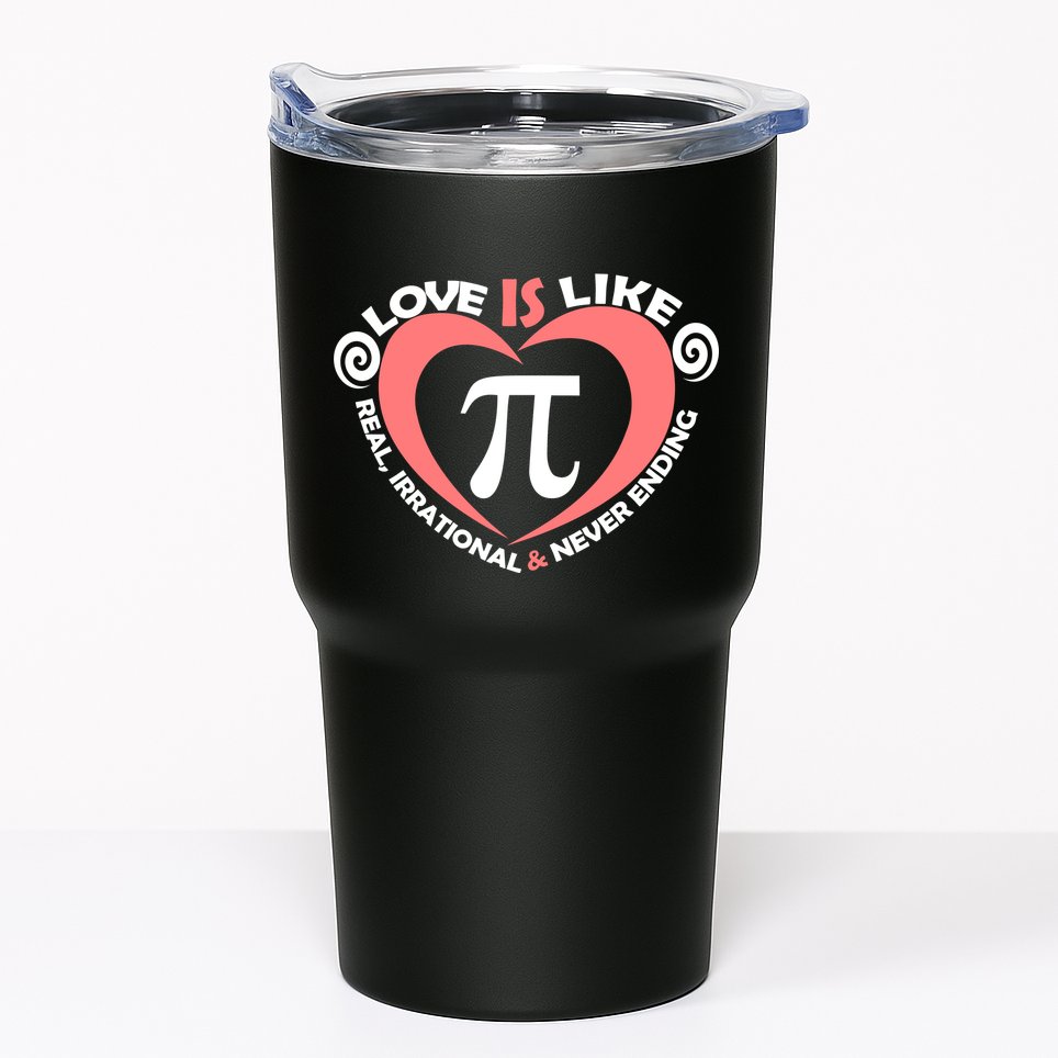 Love Is Like  PI Tumbler