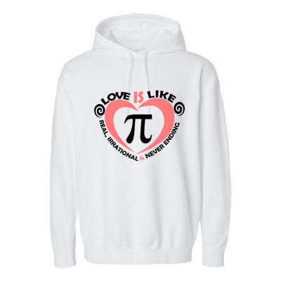 Love Is Like  PI Garment-Dyed Fleece Hoodie