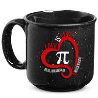 Love Is Like Pi Real Irrational Never Ending 15oz Campfire Ceramic Mug