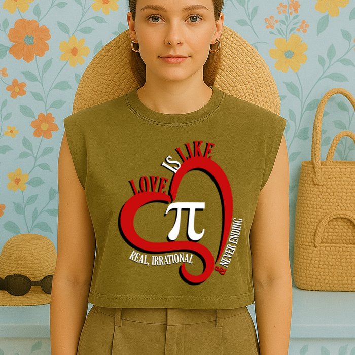 Love Is Like Pi Real Irrational Never Ending Garment-Dyed Women's Muscle Tee