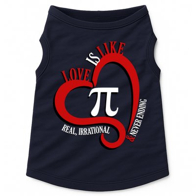 Love Is Like Pi Real Irrational Never Ending Doggie Tank