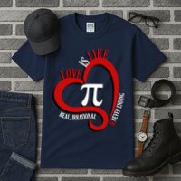 Love Is Like Pi Real Irrational Never Ending Tall T-Shirt