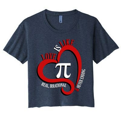 Love Is Like Pi Real Irrational Never Ending Crop Top