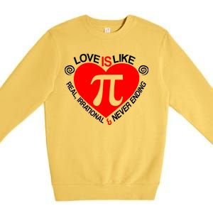 Love Is Like Pi Valentines Premium Crewneck Sweatshirt