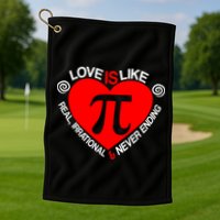 Love Is Like Pi Valentines Golf Towel