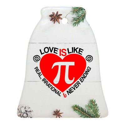 Love Is Like Pi Valentines Ceramic Bell Ornament