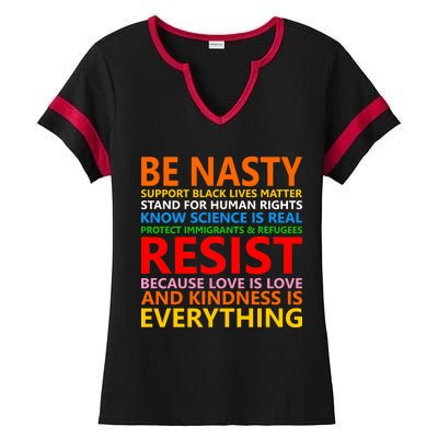 Love Is Love Kindness Is Everything Be Nasty Resist Protest Ladies Halftime Notch Neck Tee