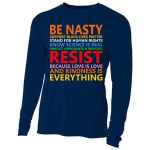 Love Is Love Kindness Is Everything Be Nasty Resist Protest Cooling Performance Long Sleeve Crew