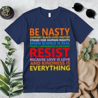 Love Is Love Kindness Is Everything Be Nasty Resist Protest Premium T-Shirt