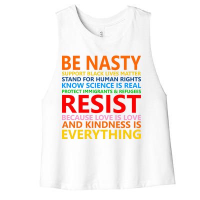 Love Is Love Kindness Is Everything Be Nasty Resist Protest Women's Racerback Cropped Tank