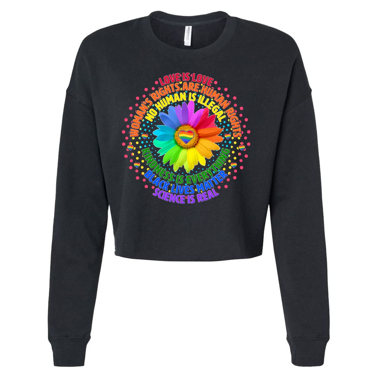 Love Is Love Rainbow Flower Unity Cropped Pullover Crew