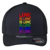 Love Is Love Rainbow Colors Flexfit Unipanel Trucker Cap