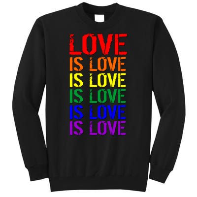 Love Is Love Rainbow Colors Tall Sweatshirt