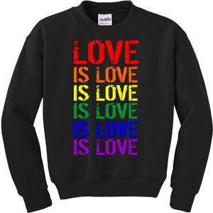 Love Is Love Rainbow Colors Kids Sweatshirt