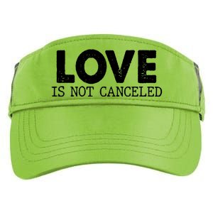 Love Is Not Canceled Adult Drive Performance Visor