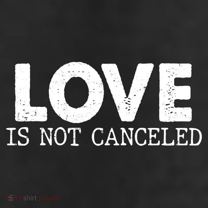 Love Is Not Canceled 25L Jumbo Tote