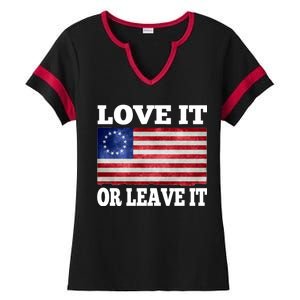 Love It Or Leave It Betsy Ross Flag Ladies Halftime Notch Neck Tee