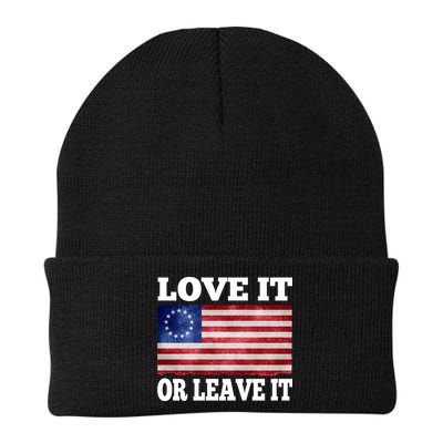 Love It Or Leave It Betsy Ross Flag Beanie